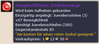 Feingeschliffenes Schimärenauge
